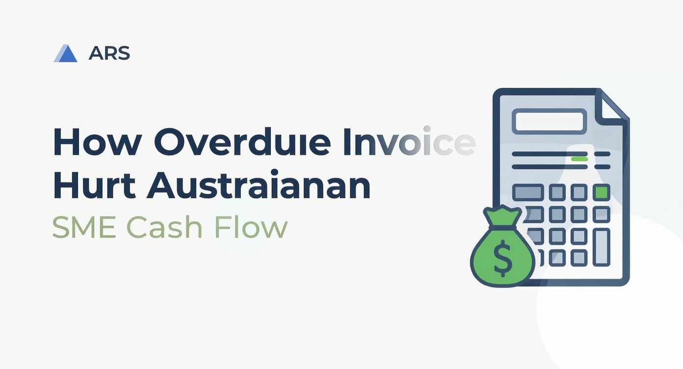 Overdue invoice chase cost visualisation for Australian small business cash flow